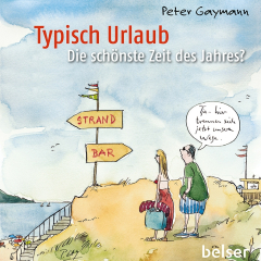 Typisch Urlaub