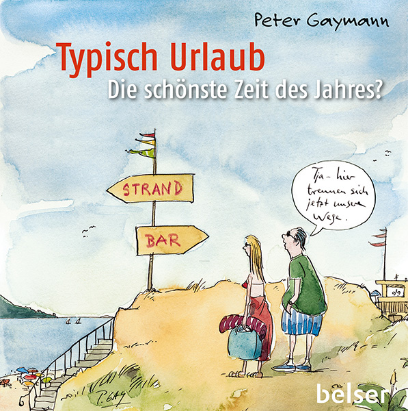 Typisch Urlaub Peter Gaymann Peter Gaymann
